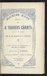A travers chants | Gorsse, Henry de (1868-1936) - Dramaturge, scénariste, parolier français. Author