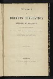 Catalogue des brevets d'invention délivrés en Belgique du 1er novembre 1830 au 31 décembre 1841 | Dujeux, J.B.C. Auteur