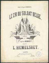 Le cri du soldat belge | Hemelsoet, Louis. Compositeur