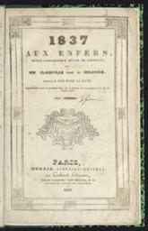 1837 aux enfers | Clairville, Louis-François-Marie Nicolaïe (1811-1879) - Clairville, Comédien, poète, chansonnier et auteur dramatique français. Auteur