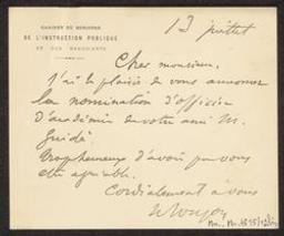 [Carte de visite autographe signée par le sous-chef de cabinet du Ministre annonçant à Vincent d'Indy la nomination de Guillaume Guidé comme officier d'académie] | Indy, Vincent d' (1851-1931). Destinataire