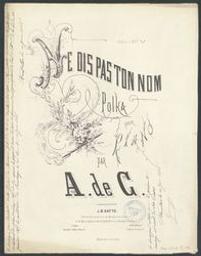 Ne me dis pas ton nom | Castillon, Alexis (1838-1873). Componist