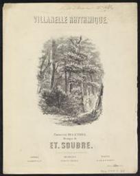 Villanelle rhytmique | Soubre, Etienne-Joseph (1813-1871)