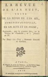 La revue de l'an huit suite de la revue de l'an six | Dieu-La-Foy, Joseph-Marie-Armand-Michel (1762-1823)